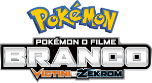 Pokémon o Filme: Branco - Victini e Zekrom