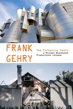 Frank Gehry: The Formative Years 2