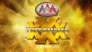 AAA Triplemanía XXX: Mexico City film complet