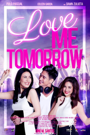 Poster Love Me Tomorrow (2016)