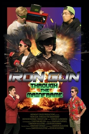 Poster Iron Gun: Through The Mainframe 2024