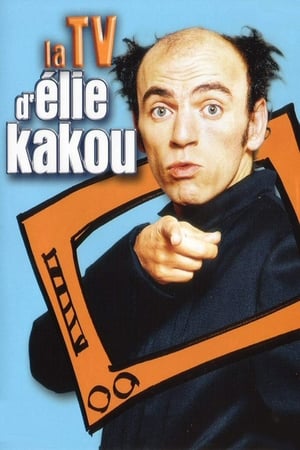Poster La TV d'Élie Kakou 2005