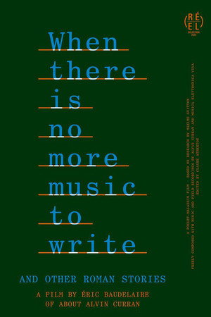 When There Is No More Music to Write, and Other Roman Stories