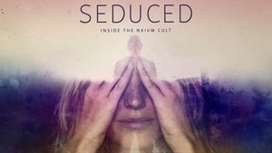 Seducido: dentro del culto NXIVM