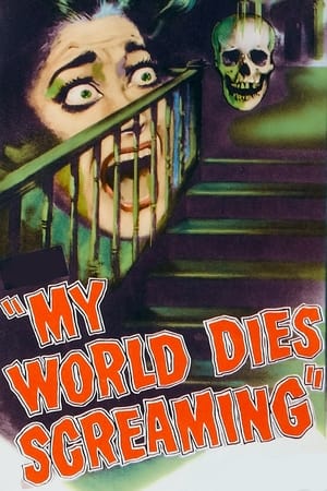 Poster My World Dies Screaming 1958