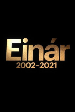 Einar 2002-2021 4