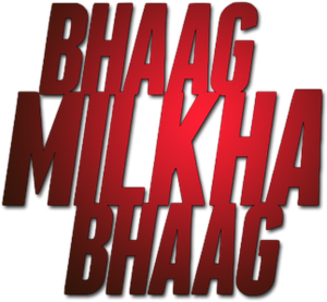 Bhaag Milkha Bhaag