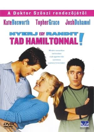 Poster Nyerj egy randit Tad Hamiltonnal! 2004