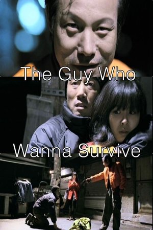 Image The Guy Who Wanna Survive