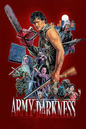 Постер фильма «Зловещие мертвецы 3: Армия тьмы (1992)» — (23 из 171)