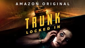 Trunk: Locked In (2023)