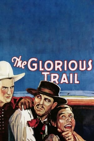 Poster The Glorious Trail (1928)