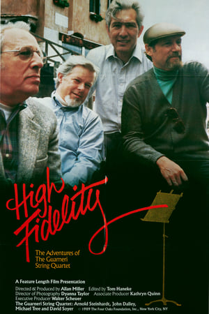 High Fidelity: The Adventures of the Guarneri String Quartet film complet