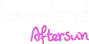 Love Island: Aftersun