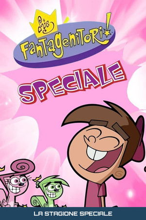 Due fantagenitori!: Speciali