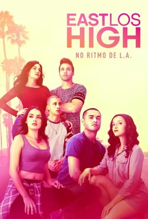 Poster East Los High Temporada 4 Episódio 3 2016