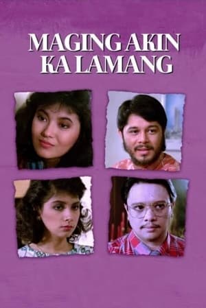 Poster Maging Akin Ka Lamang 1987