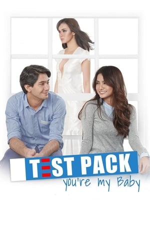 Poster Test Pack, You're My Baby (2012)