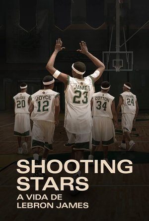 Shooting Stars: A Vida de Lebron James - Poster