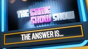 The Game Show Show: 1×1