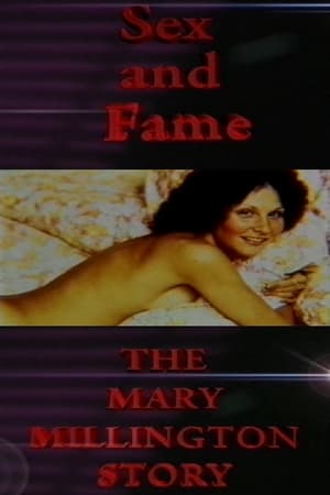 Poster Sex and Fame: The Mary Millington Story (1996)