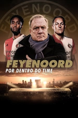 Image Feyenoord: A Força Dessa Palavra