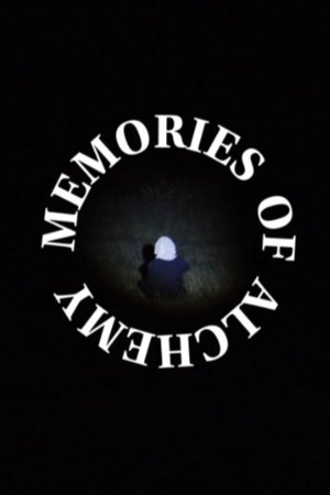 Memories of Alchemy