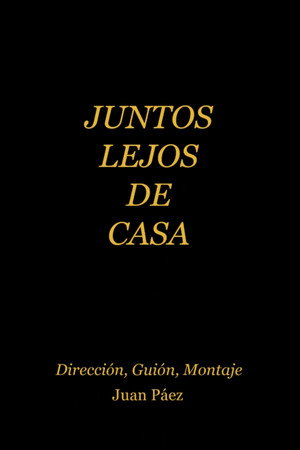 Juntos Lejos de Casa