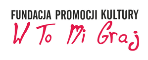 Logo Fundacja Promocji Kultury "W to mi graj"