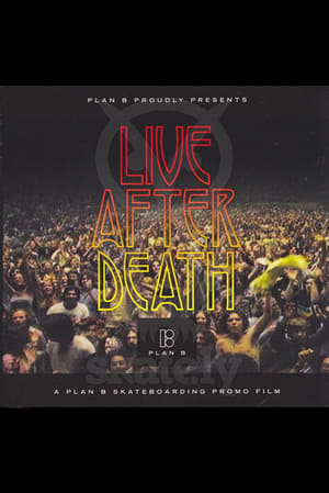Poster Plan B: Live After Death (2006)