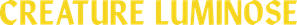 Creature luminose (2026) Streaming official logo