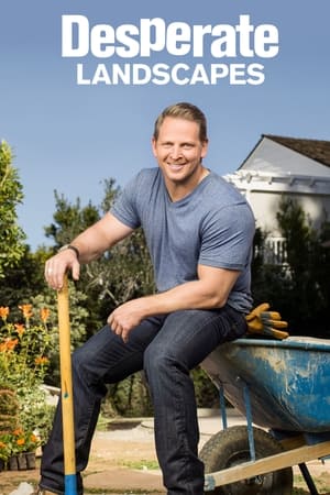 Poster Desperate Landscapes Season 4 A Crash Course In Landscaping 