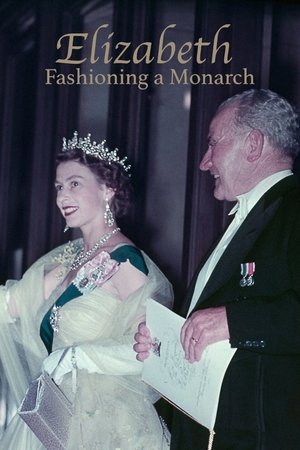 Poster Elizabeth: Fashioning a Monarch (2023)