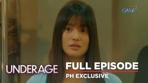 Underage: Season 1 Full Episode 17