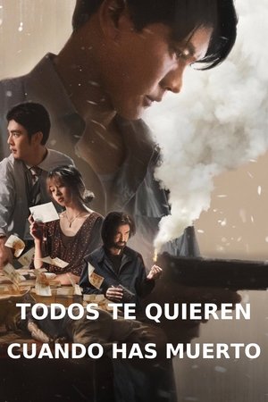 Todos te quieren cuando has muerto