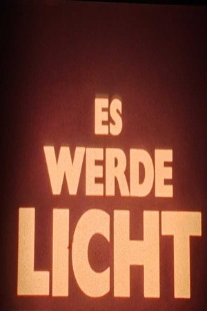 Es werde Licht 1