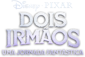 Dois Irmãos: Uma Jornada Fantástica