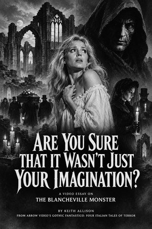 Are You Sure That It Wasn’t Just Your Imagination?