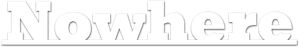 Nowhere — Logos 2