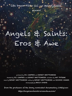 Angels and Saints - Eros and Awe