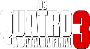 Os Quatro 3: A Batalha Final