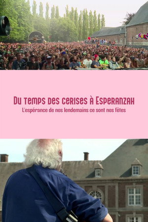 Du temps des cerises à Esperanzah