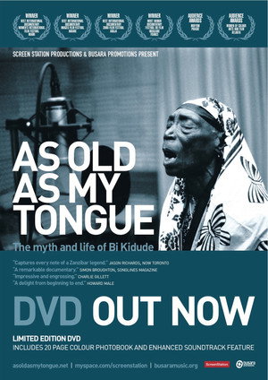 As Old as My Tongue: The Myth and Life of Bi Kidude