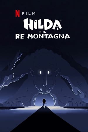 Poster Hilda e il Re Montagna 2021