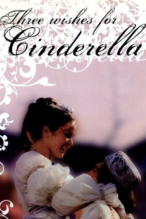 Three Wishes for Cinderella Three Wishes for Cinderella