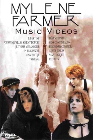 Mylene Farmer - Music Videos poster