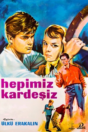 Poster Hepimiz Kardeşiz (1964)