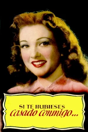 Poster Si te hubieses casado conmigo 1948