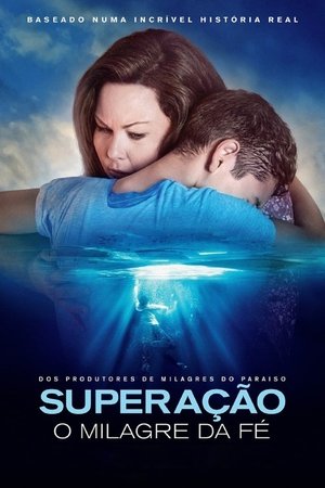 Superação: O Milagre da Fé Torrent (BluRay) 720p e 1080p Dual Áudio – Mega – Google Drive – Download Superação: O Milagre da Fé Torrent (BluRay) 720p e 1080p Dual Áudio – Mega – Google Drive – Download