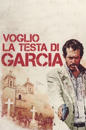 Poster Voglio la testa di Garcia 1974